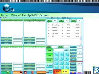 . Default View of The Split-Bill Screen 