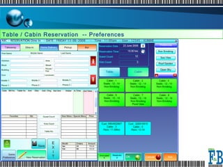 Table / Cabin Reservation  -- Preferences 