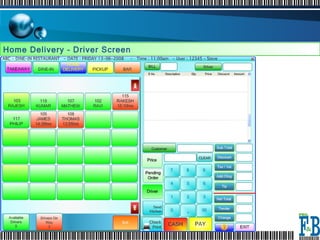 Home Delivery – Driver Screen  
