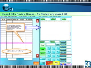 . Closed Bills Review Screen – To Review any closed bill  