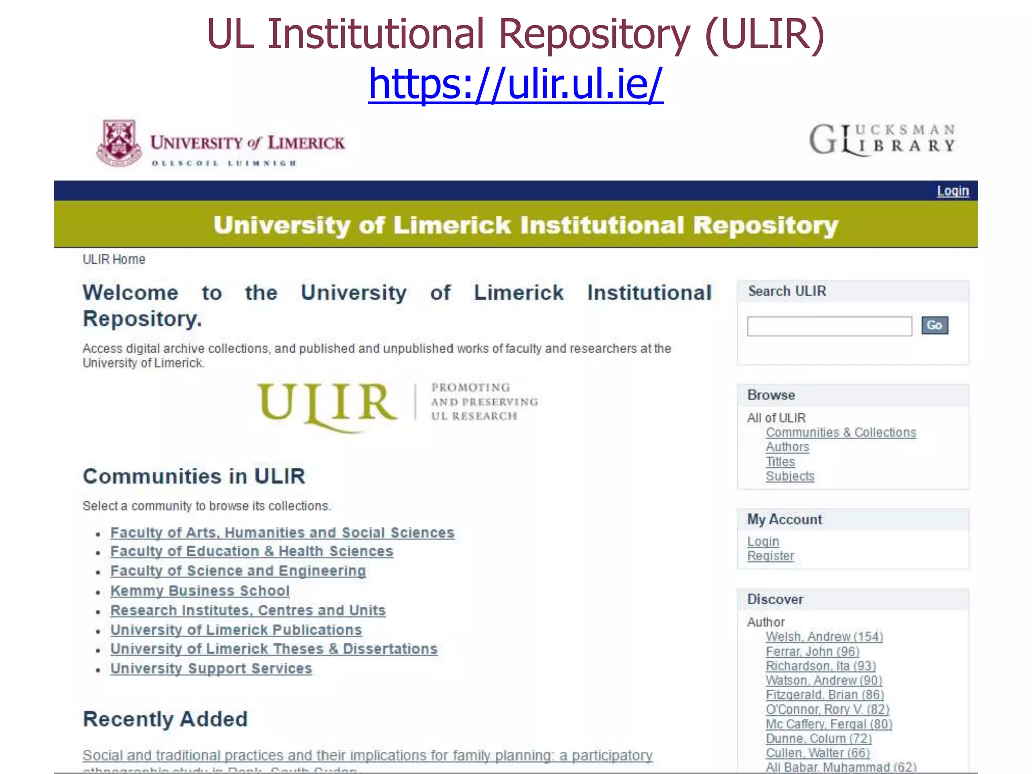 UL Institutional Repository (ULIR)
https://ulir.ul.ie/
 