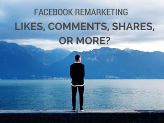Facebook Remarketing- 5 Things you just can't miss!