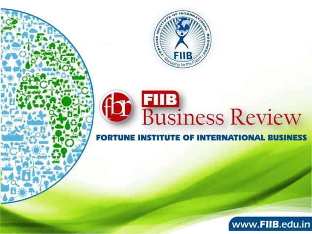 FIIB Business Review - FIIB's Management Journal | PPT