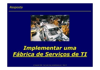 Fábrica de Serviços de TI by IT Flex