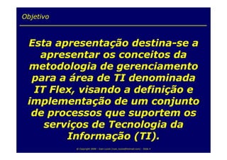 Fábrica de Serviços de TI by IT Flex