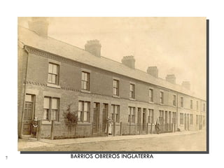 BARRIOS OBREROS INGLATERRA 