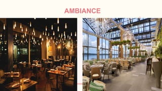 AMBIANCE
 