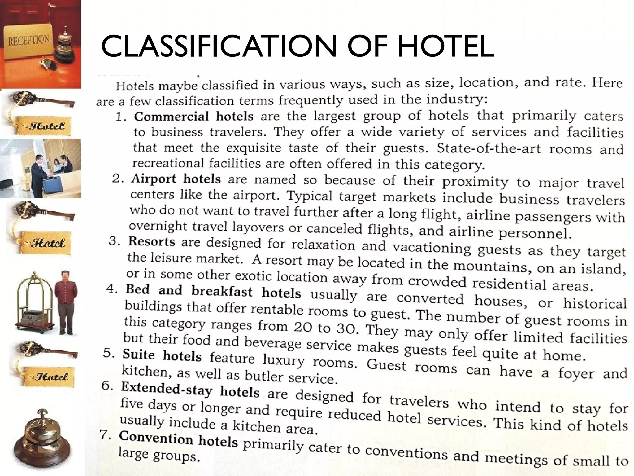 CLASSIFICATION OF HOTEL

 