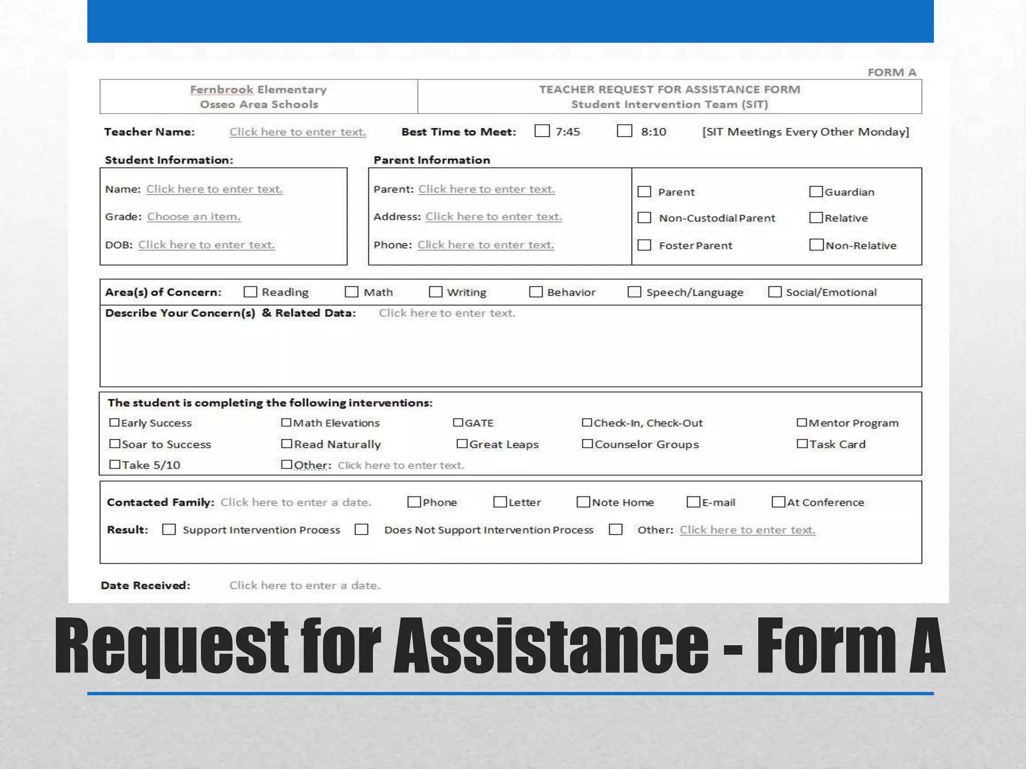 Request for Assistance - Form A
 