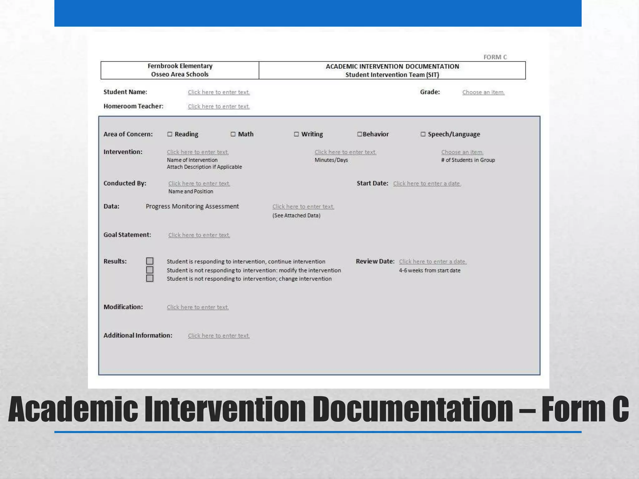 Academic Intervention Documentation – Form C
 