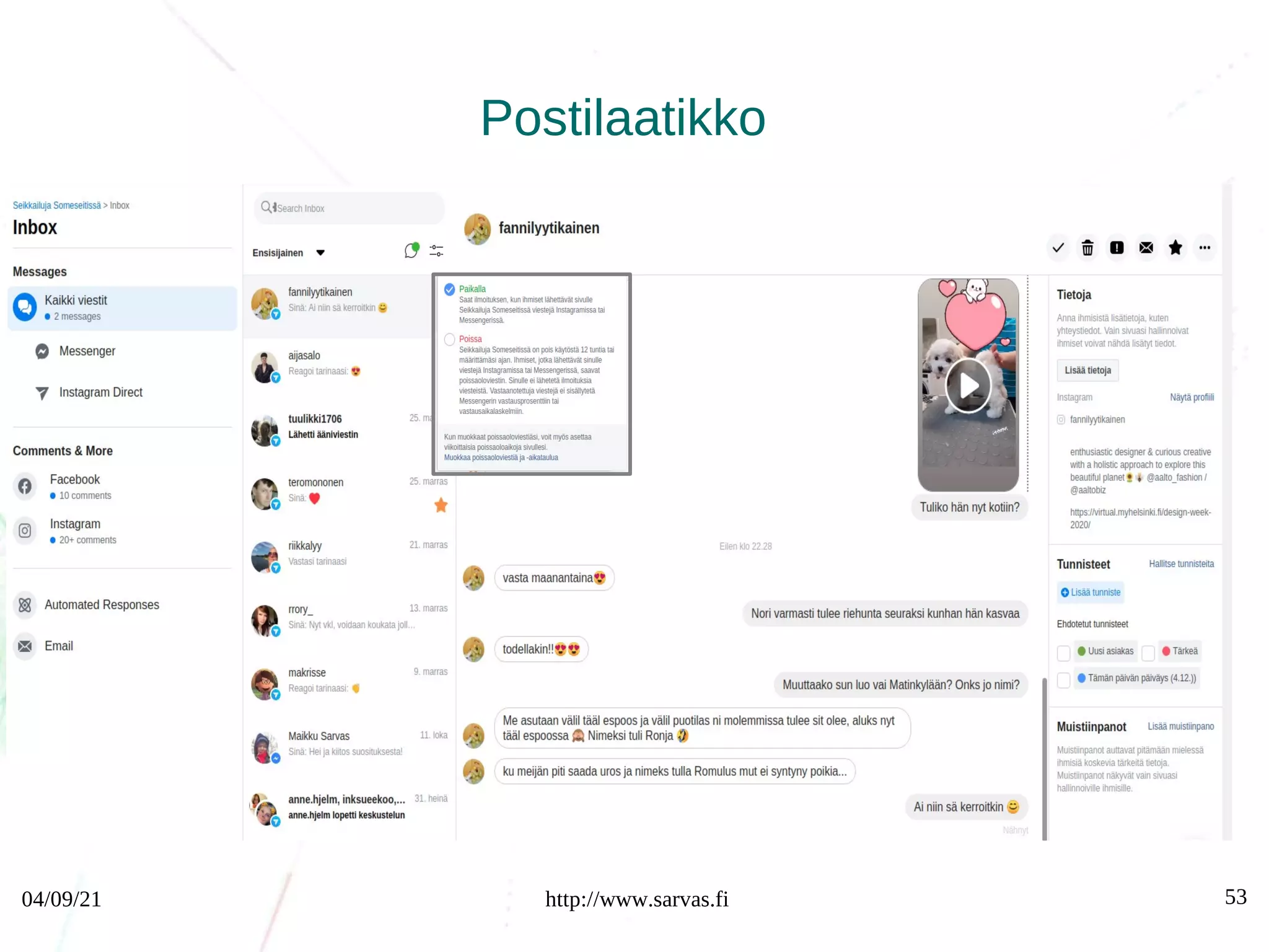 04/09/21 http://www.sarvas.fi 53
Postilaatikko
 