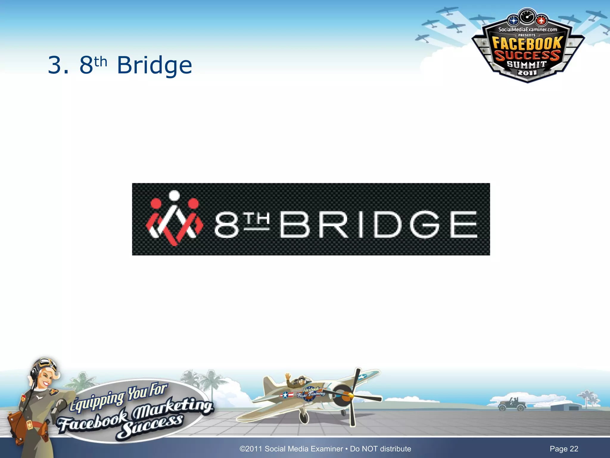 3. 8 th  Bridge 