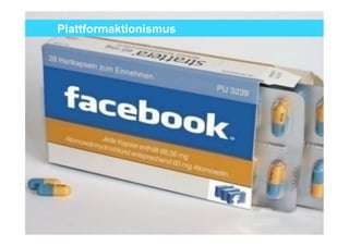 Plattformaktionismus




                       3
 