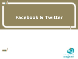 Facebook & Twitter




1   13/07/10
    Service Commun de la Documentation
 