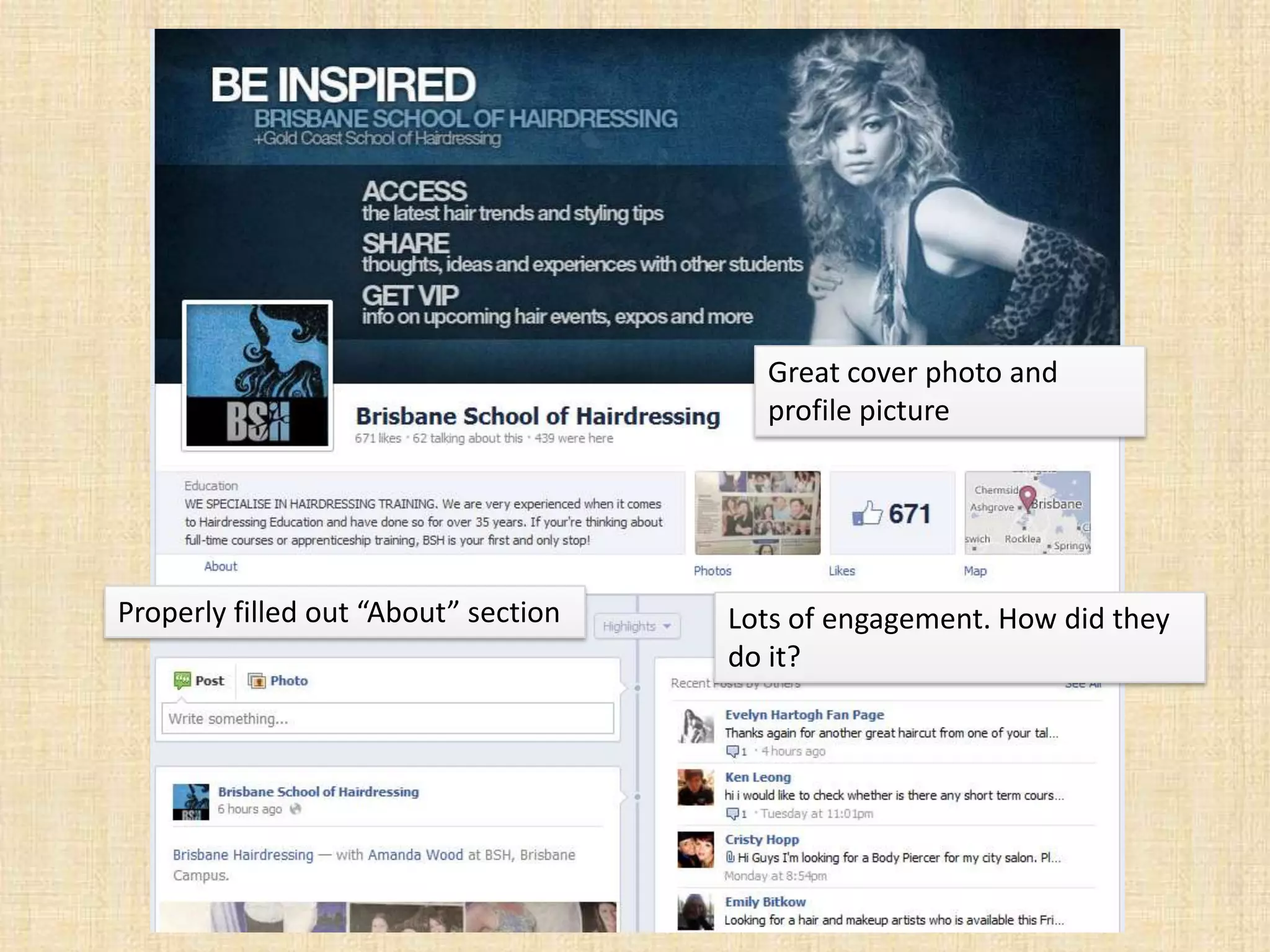 Great cover photo and
                                        profile picture




Properly filled out “About” section   Lots of engagement. How did they
                                      do it?
 