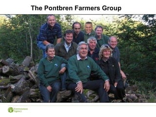The Pontbren Farmers Group
 