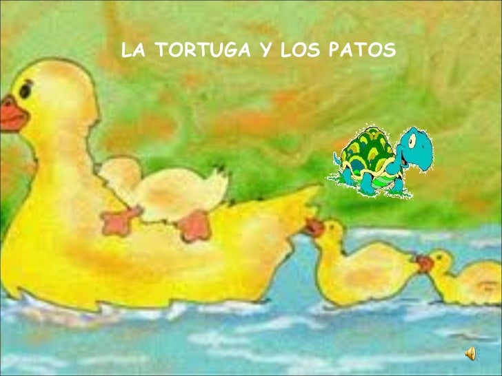 Fábula la tortuga y los patos.