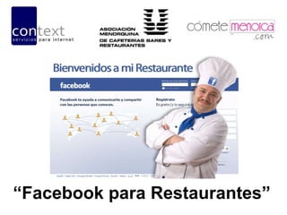 “ Facebook para Restaurantes” 