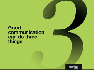 The role of communications in engagement and how to do it more cleverly