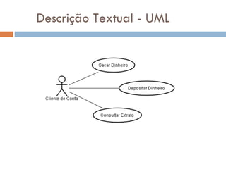Descrição Textual - UML 