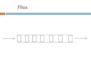Filas 