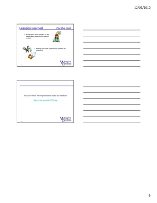 12/02/2010
9
Lessons Learned For the Unit
25
• Be thoughtful in the choosing of the
review team, especially the external
reviewer
• Meeting room clean, water/snacks available for
participants
See our website for the presentation slides and handouts
http://www.wcu.edu/27729.asp
26
 