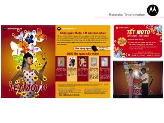 Motorola: Tet promotion
 