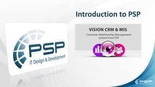 Introduction to PSP
 