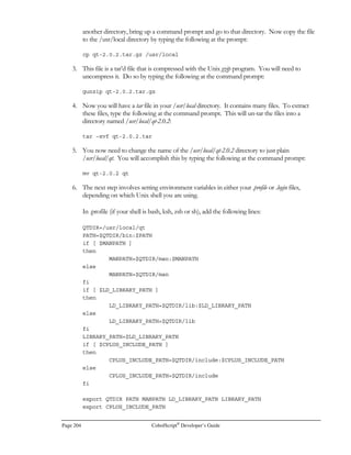 CobolScript®
Developer’s Guide Page 183
1		
Leading zeros can be suppressed in numbers by replacing the usual 9 with a Z wherever the suppression is
desired. Suppression terminates at the first non-zero digit in the number, or at the first 9 in the picture clause,
whichever comes first. For instance, if two variables have the following picture clauses:
PIC Z,Z99.99 VALUE 123.55.
PIC Z,Z99.99 VALUE 3.55.
the numbers will display as ` 123.55` and ` 03.55`, respectively.
' 