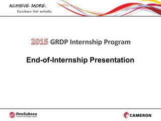 End-of-Internship Presentation
 