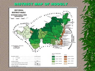 DISTRICT MAP OF HOOGLYDISTRICT MAP OF HOOGLY
 