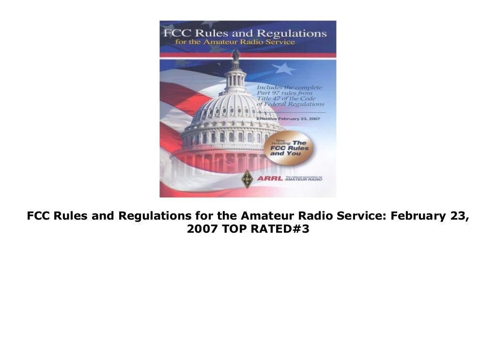 FCC Rules and Regulations for the Amateur Radio Service February 23,…