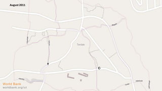 World Bank
worldbank.org/ict
August 2011
 