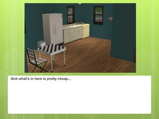 And what's in here is pretty cheap...
 