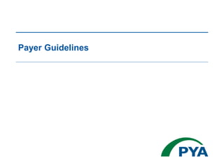 Payer Guidelines
 