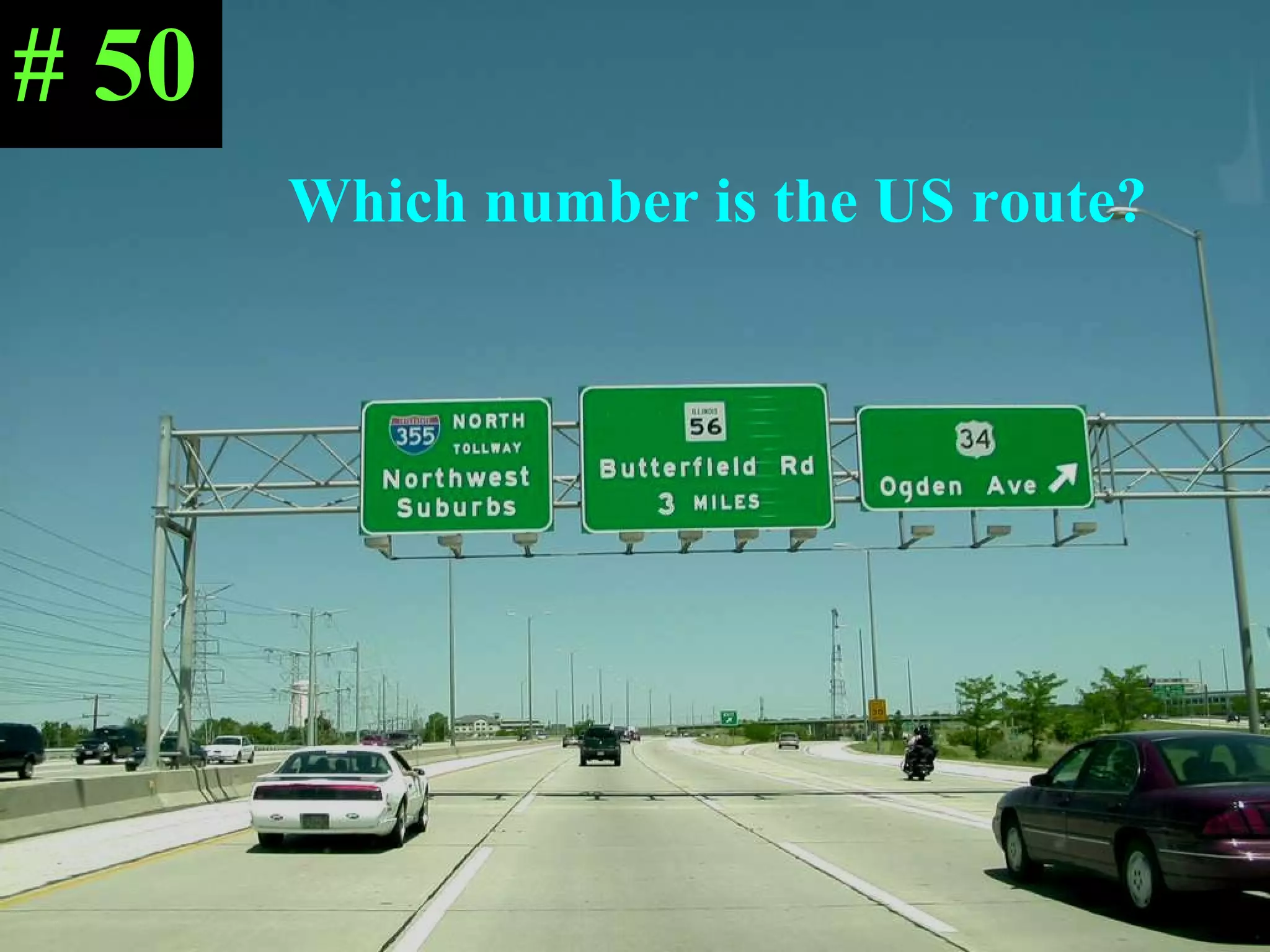 Which number is the US route? # 50 