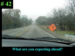 What are you expecting ahead? # 42 