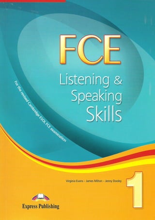 Fce listening & speaking skills 1 sb