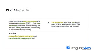 > notes
- consistency in tenses and ideas
- words in the same lexical set

 
