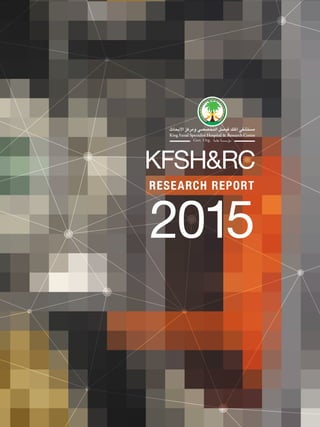 2015
KFSH&RC
RESEARCH REPORT
 