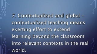 TEACHING APPROACHES &