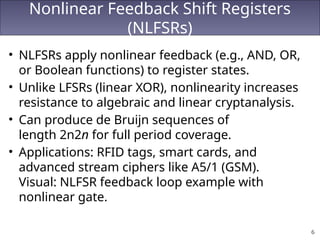Stream Ciphers using FCSRs, and Nonlinear Feedback Shift Registers ...