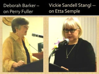 Vickie Sandell Stangl --
on Etta Semple