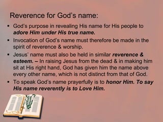 Knowing the name of a person is the initial way of knowing the person, for there is usually a history or story behind the name.