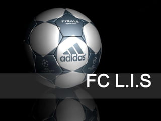 FC L.I.S
 