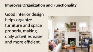 The Impact of Good Interior Design on Mood, Creativity, and Well-being ...
