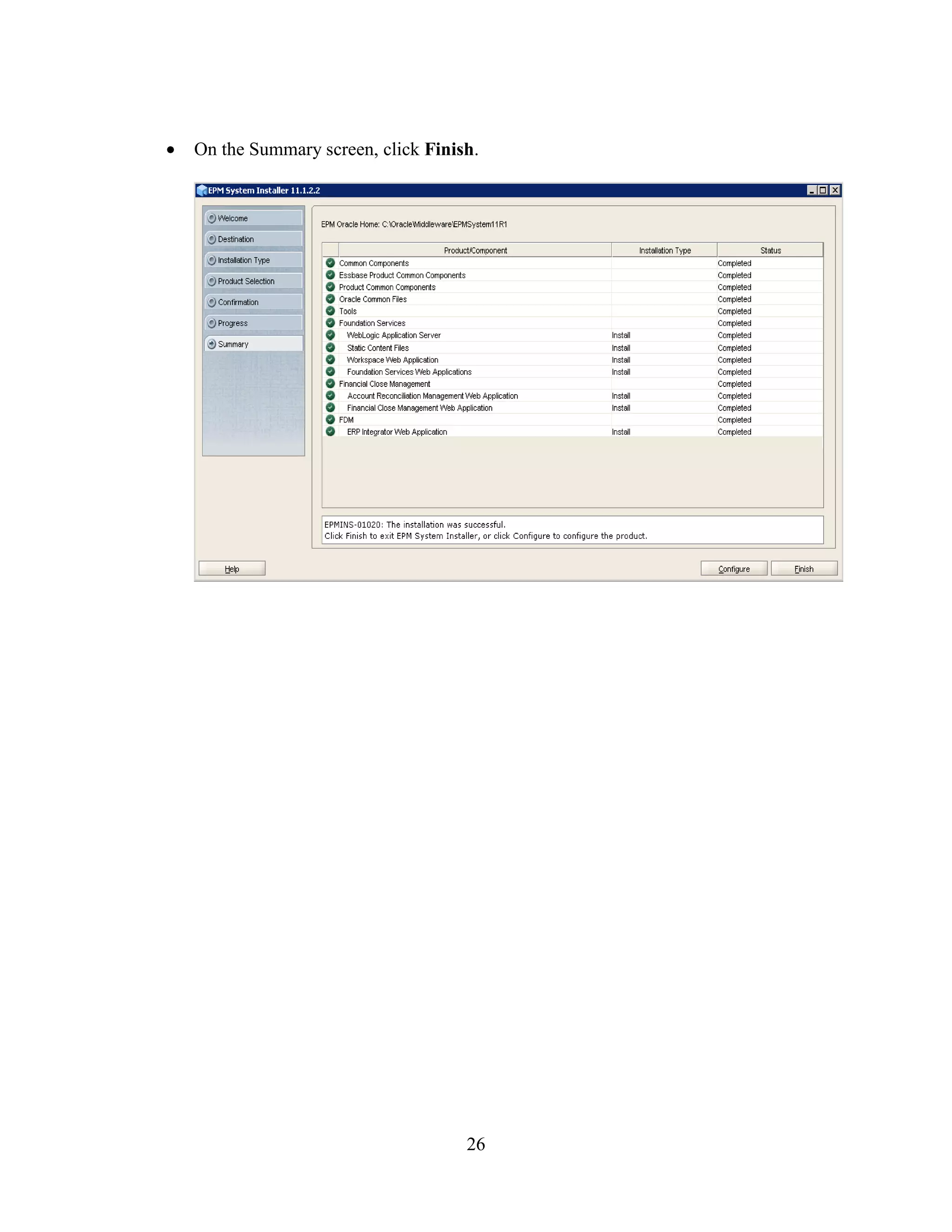 26
On the Summary screen, click Finish.
 