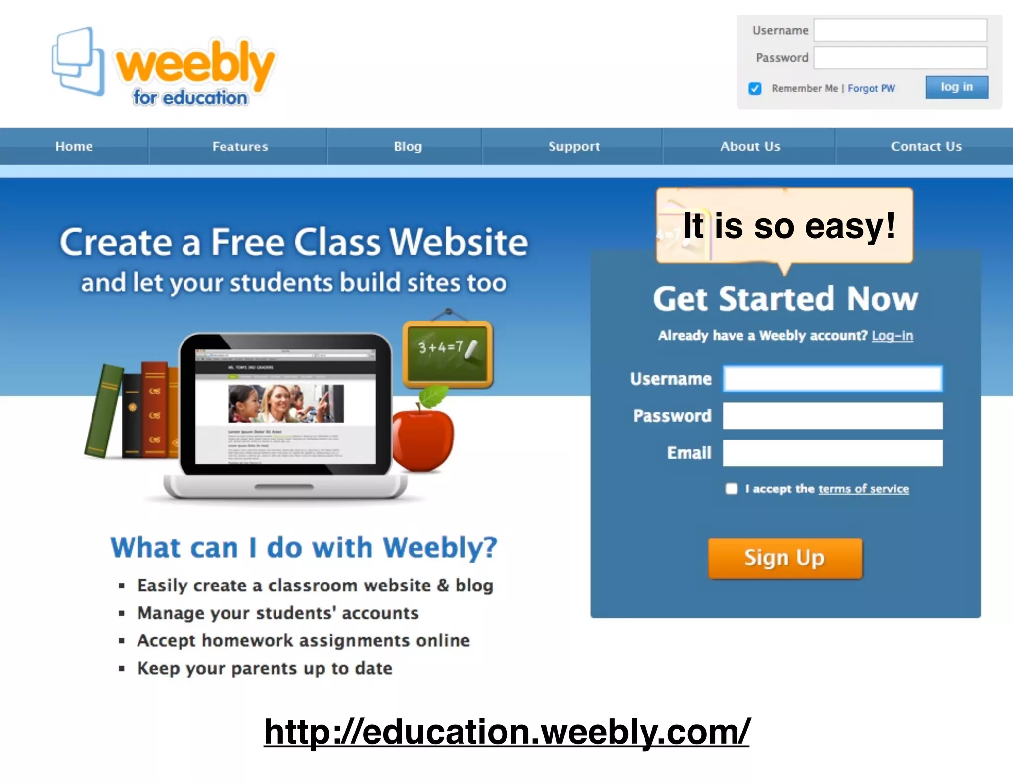 It is so easy!
http://education.weebly.com/
 