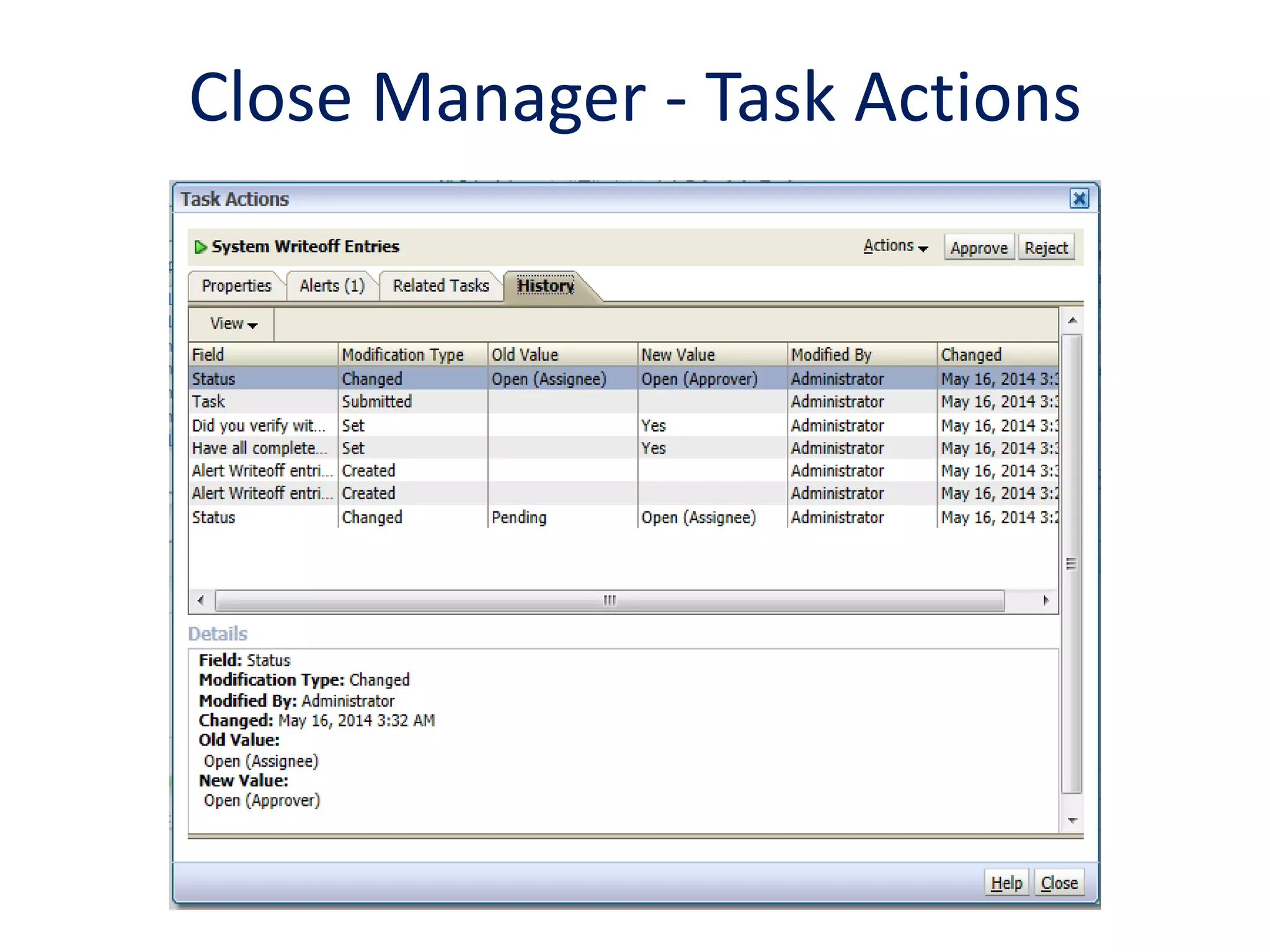 Close Manager - Task Actions
 