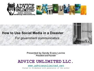   How to Use Social Media in a Disaster   For government communicators... 